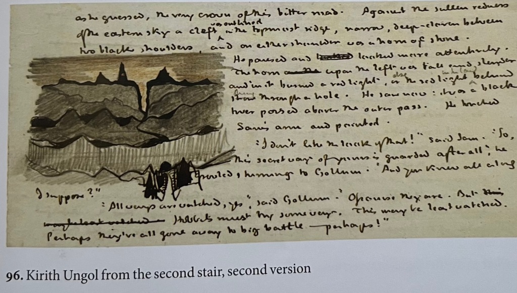 Drawing by Tolkien with text around it. "Kirith Ungol from the second stair, second version" is a small drawing in the margins of the entrance to the Lair and beyond the cleft in the mountain with a dark tower on the other side. Fig. 96 in The Art of The Lord of the Rings, ed. Hammond & Scull, HarperCollins, 2015.